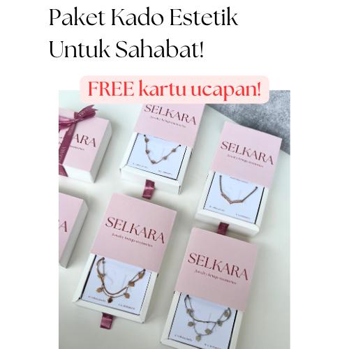 Selkara Jewelry Aura Series | Gelang Stainless Anti Karat aesthetic korean style | Paket kado Wisuda