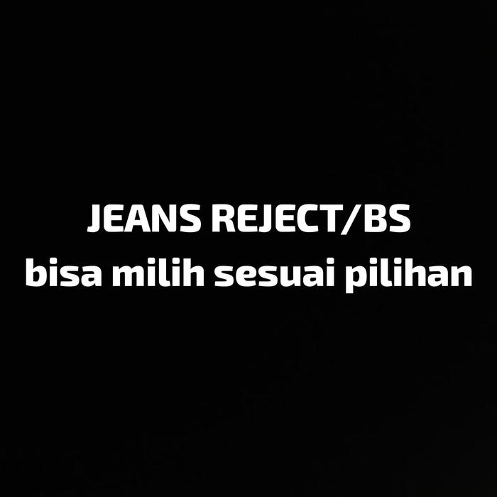 Celana Jeans random Estego REJECT/BS NOTA LIVE STREAMING