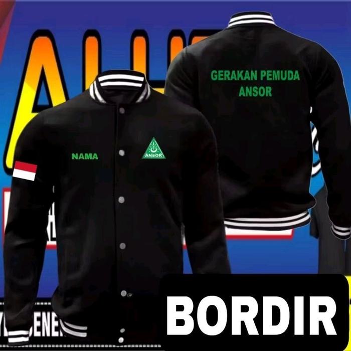 Jaket bordir suka suka jaket bordir request bisa satuan jaket bordir Ansor jaket Ansor jaket basebal