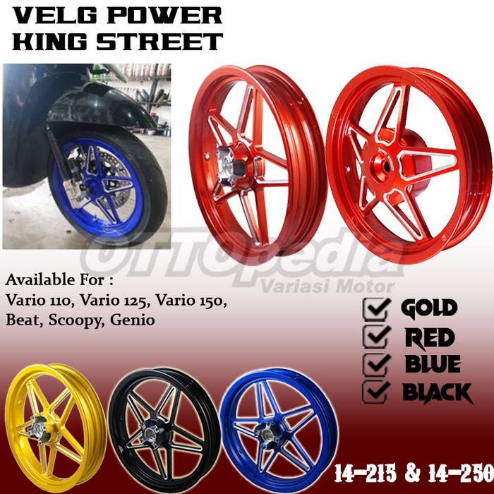 Velg Pelek Racing Power King Street Vario 110 Vario 125 Vario 150 Beat Scoopy Genio Spacy Tapak Leba