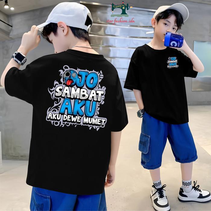 KAOS ANAK Ojo Sambat Aku Aku Dewe Mumet / ATASAN ANAK LAKI LAKI / BAJU ANAK DISTRO KEREN KEKINIAN 30