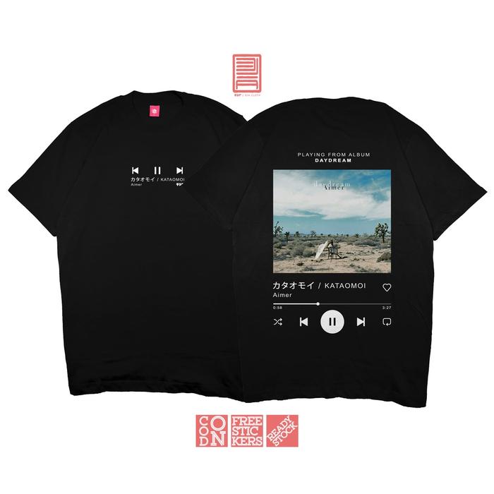 Kaos AIMER KATAOMOI DAYDREAM ALBUM PLAYLIST SONG BAJU JEPANG ANIME MANGA T-Shirt DJA CLOTH