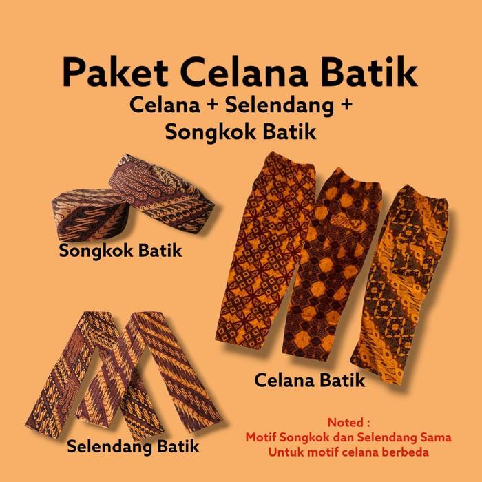 Paket Celana Batik Anak Sampai Dewasa Adat Betawi Dapat Syal Selendang dan Songkok Batik Coklat Panj