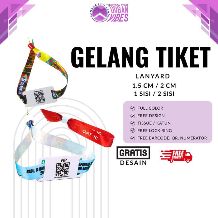 Gelang event Lanyard / tiket /Konser / Kpop / Event / Konser / Wahana