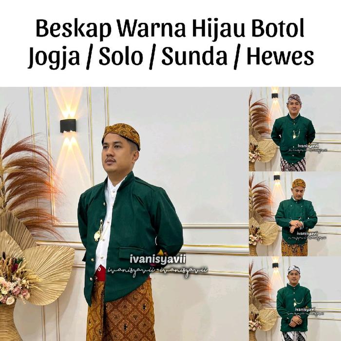 Beskap Hijau Botol / Variasi Warna Lain nya - Model Lengkap Jogja / Solo / Sunda / Hewes | ~bskp