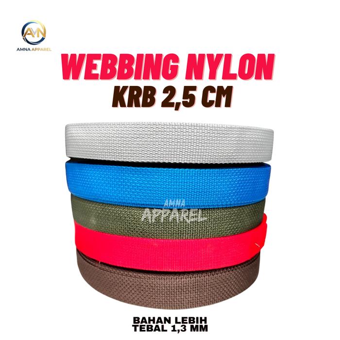 AMNA APPAREL Webbing KRB Nylon Tas 2,5 cm Tebal 1.3 mm Tekstur Tidak Kaku Anyaman Kerep Warna Cerah