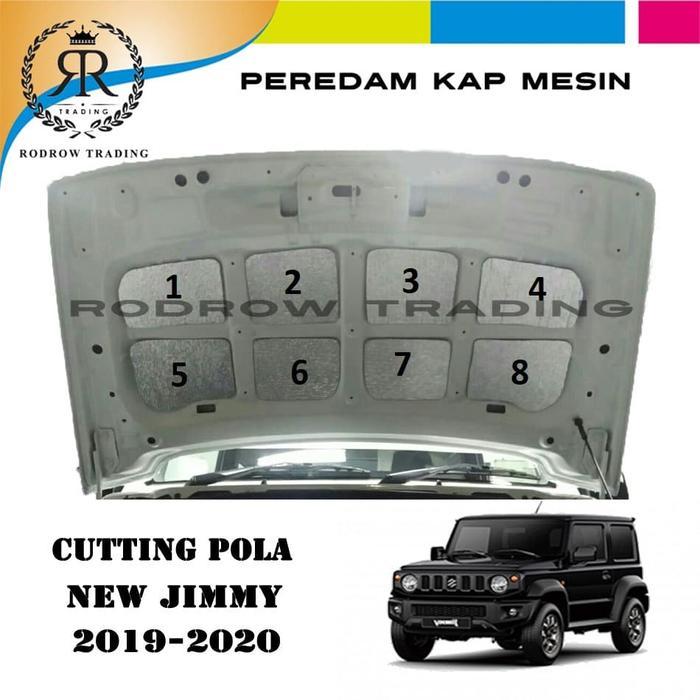 Peredam Kap Mesin Mobil Suzuki Jimny 2019-2020 / Cutting Pola Jimny