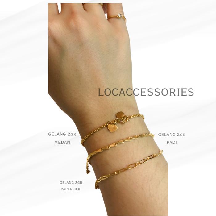 LOCA - GELANG DEWASA / GELANG EMAS DEWASA / GELANG EMAS MUDA 2 GRAM / GELANG EMAS 2 GRAM