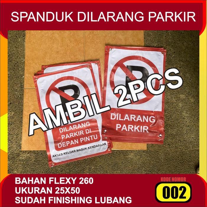 Spanduk Banner DILARANG PARKIR DEPAN PINTU