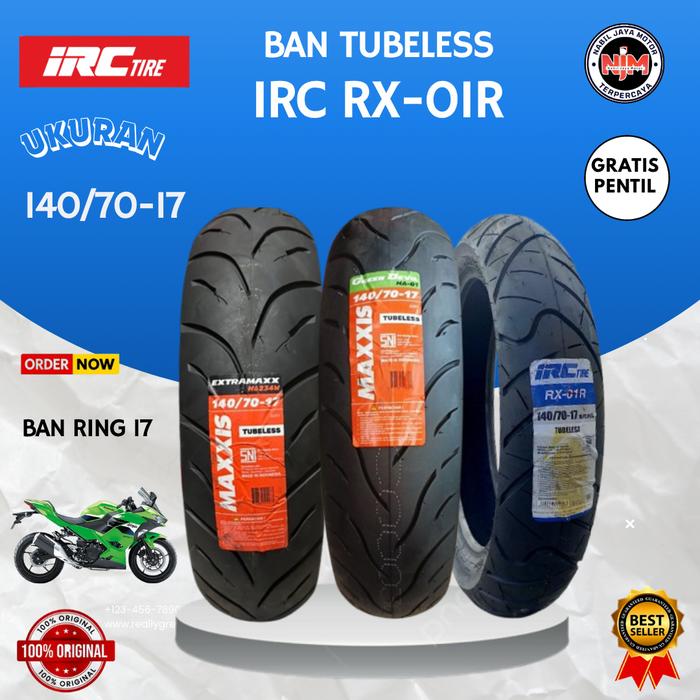 Ban IRC RX01 R 140/70-17 Tubeless Ring 17 Untuk Motor R15 R25 CBR 150/250 Ninja FI Gratis Pentil