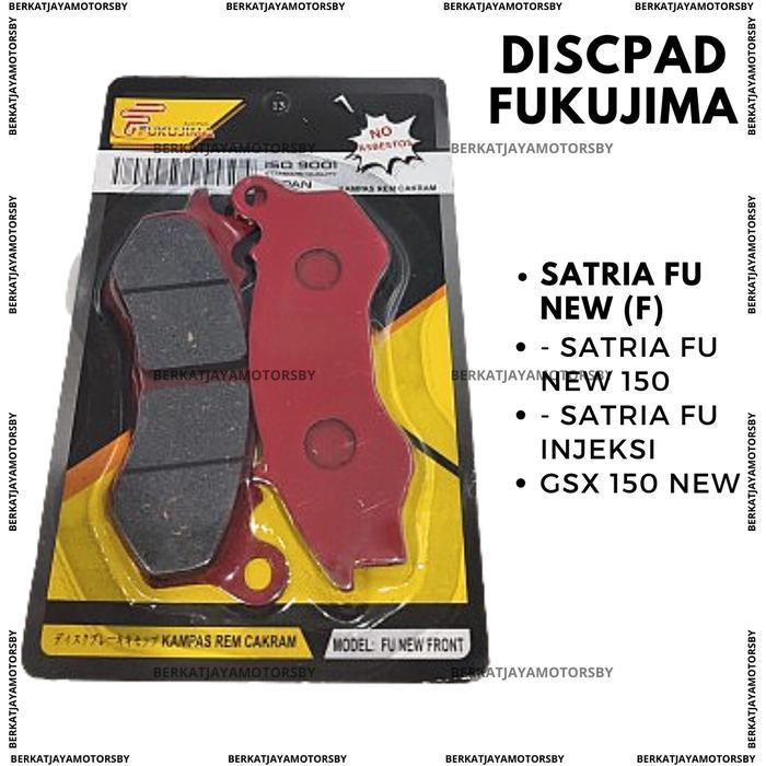 DISCPAD DISC PAD KAMPAS REM DEPAN SATRIA FU 150 NEW FI GSX FUKUJIMA
