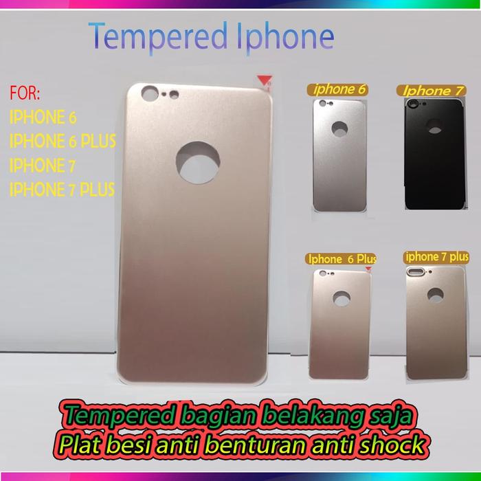 Tempered Bagian Belakang Untuk Iphone 6 / Iphone 6 plus / Iphone 6+ / Iphone 7 / Iphone 7 Plus / Iph