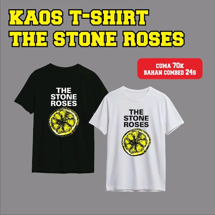 KAOS T SHIRT THE STONE ROSES KEREN MURAH