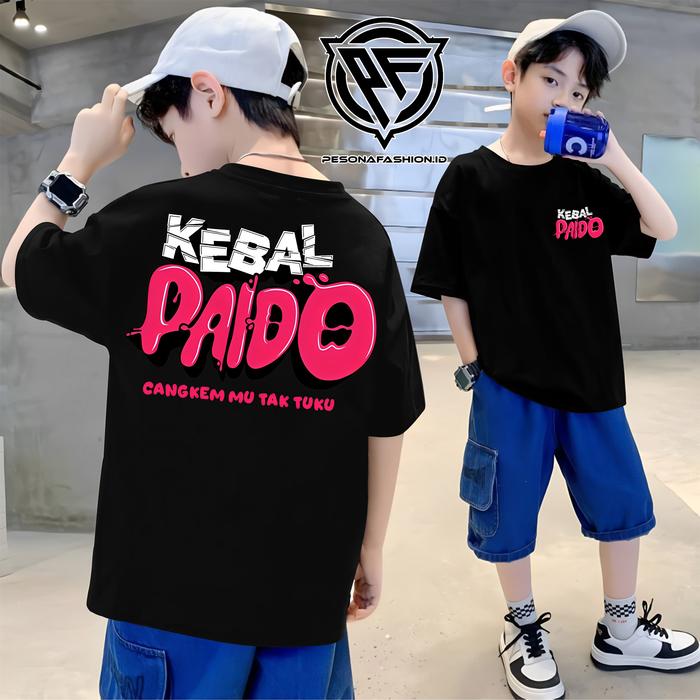 KAOS ANAK KEBAL PAIDO PAIDOMU SEMNAGATKU KAOS PRIA DISTRO