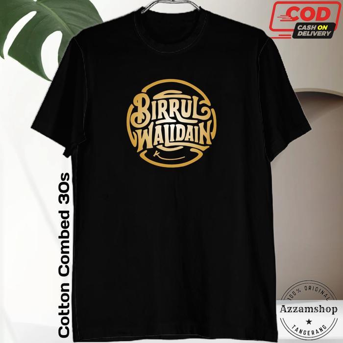promo Birrul walidain kaos baju dakwah pria distro polos lengan pendek panjang cotton combed 30s