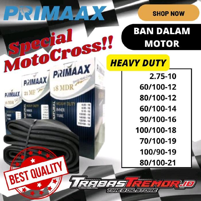 BAN DALAM HEAVY-DUTY MOTOR TRAIL RING 10 12 14 16 18 19 21 MERK PRIMAAX MURAH Motorcycle