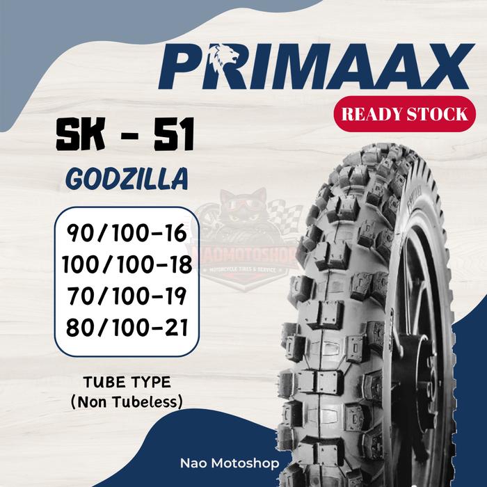 Ban TRAIL CROSS MURAH PRIMAAX SK 51 GODZILLA Off Road Ring 16 17 18 19 21