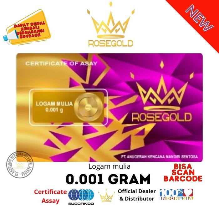 LOGAM MULIA ROSE GOLD 0.001 GRAM EMAS MINI ASLI BERSERTIFIKAT