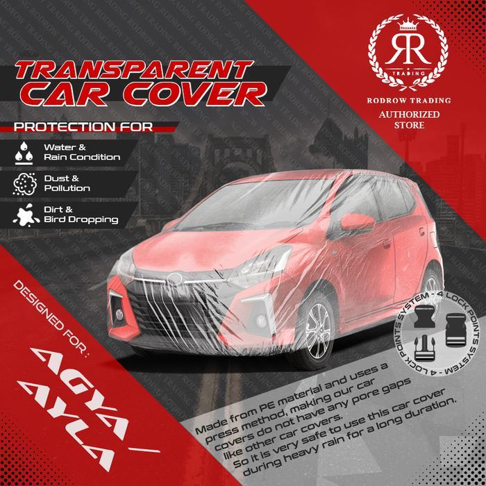 Sarung Cover Mobil Plastik Transparan AGYA AYLA Waterproof