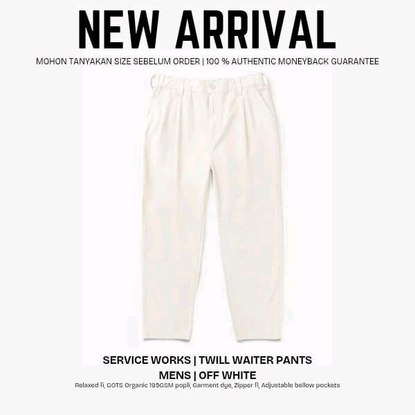Service Works Twill Waiter Pants Pria Off White - Celana Pria dengan Desain Relaxed Fit dan Kantong 