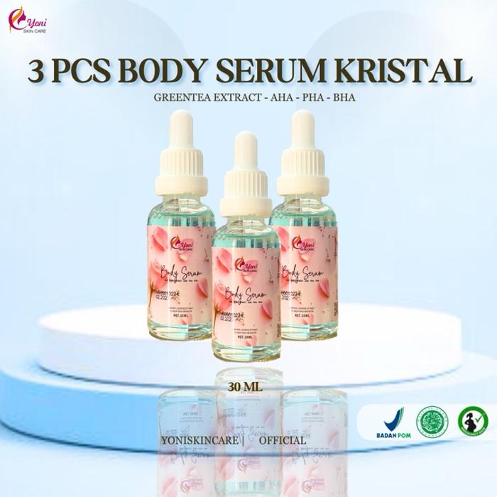 KIRIM LANGSUNG - PAKET ISI 3PCS BODY SERUM KRISTAL INFUS PUTIH YONISKINCARE 30ml