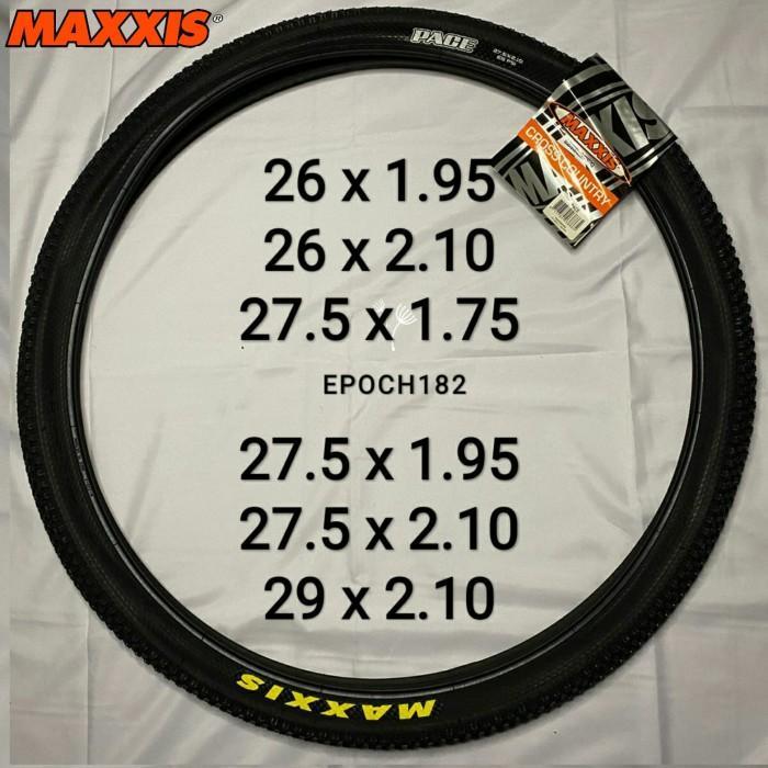 Ban Luar Sepeda Maxxis Pace 26 x 1.95, 26 x 2.10, 27.5 x 1.75, 27.5 x 1.95, 27.5 x 2.10 & 29 x 2.10 
