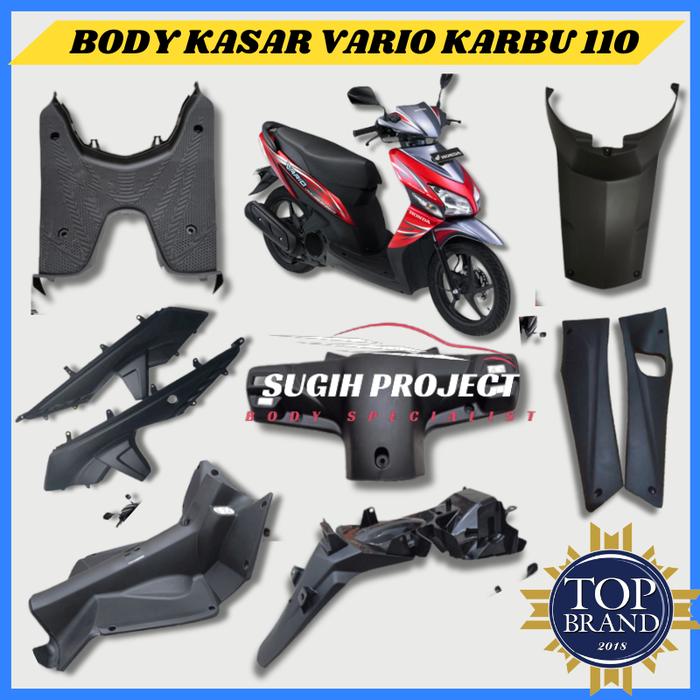 Harga Satuan Dek Body Bodi Kasar Dasbor Dashboard Spakbor Belakang Vario 110 Karbu Lama Old