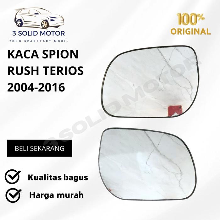 Kaca Spion Rush Terios 2004-2016 Original Berkualitas