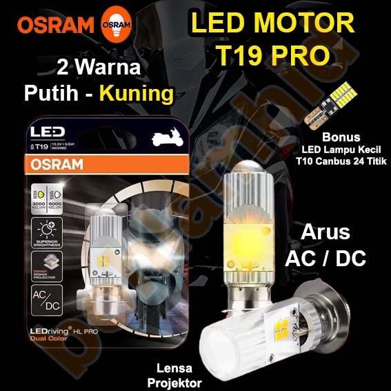 LED Motor SUPRA X 125 OSRAM ORIGINAL T19 PRO 2Warna Putih Kuning H6 M5
