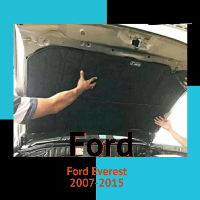 ford Everest 2007-2015 peredam panas dan suara kap mesin mobil