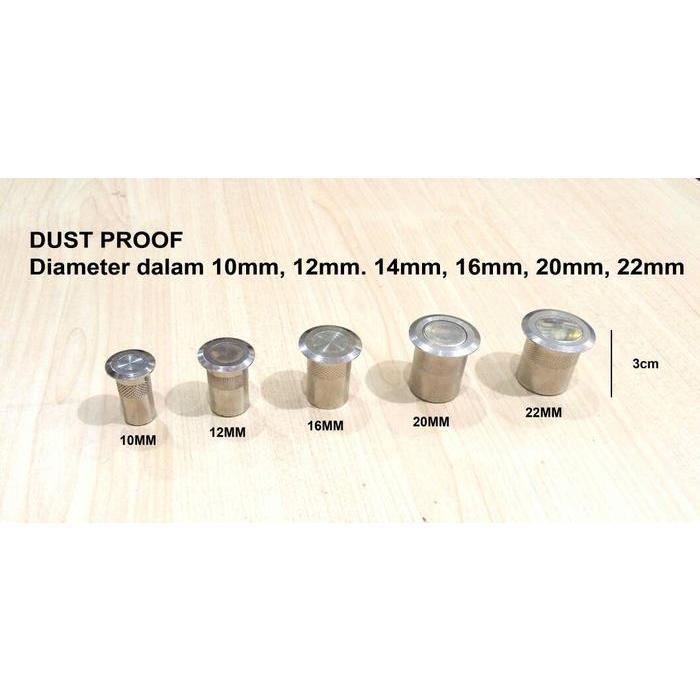 DUST PROOF / LUBANG GRENDEL TANAM 14MM