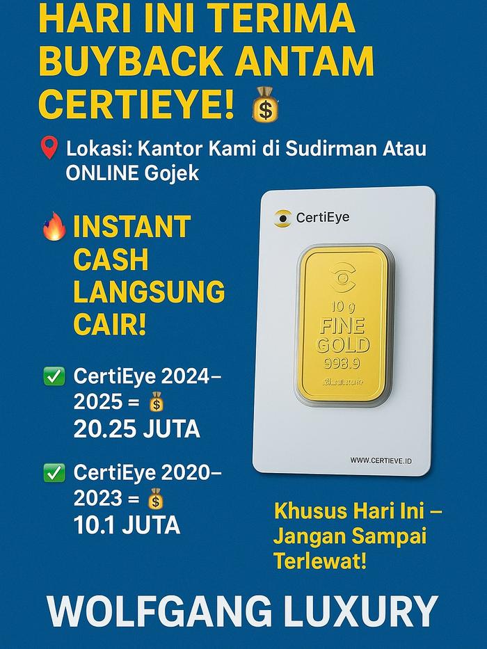BUYBACK ANTAM CERTIEYE REDMARK 10G 10 GRAM 2025 2024 2023 2022 RM LOGAM MULIA JAKARTA SELATAN SUDIRM