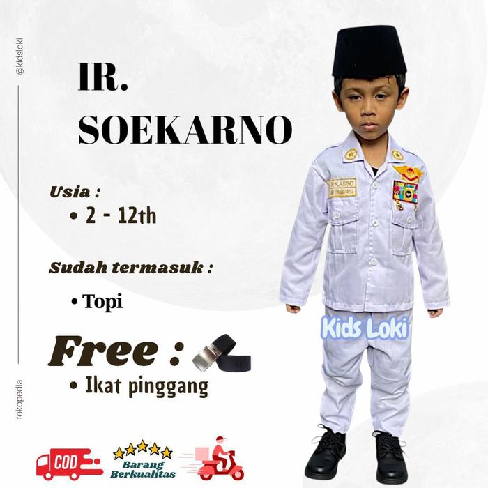 Kids Loki Baju Soekarno Pakaian Sukarno Tema Pahlawan Profesi Anak Usia 3-12 Tahun Termasuk Topi & I