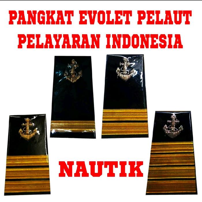 Pangkat Evolet Pelaut Pelayaran Indonesia - Departemen Nautika