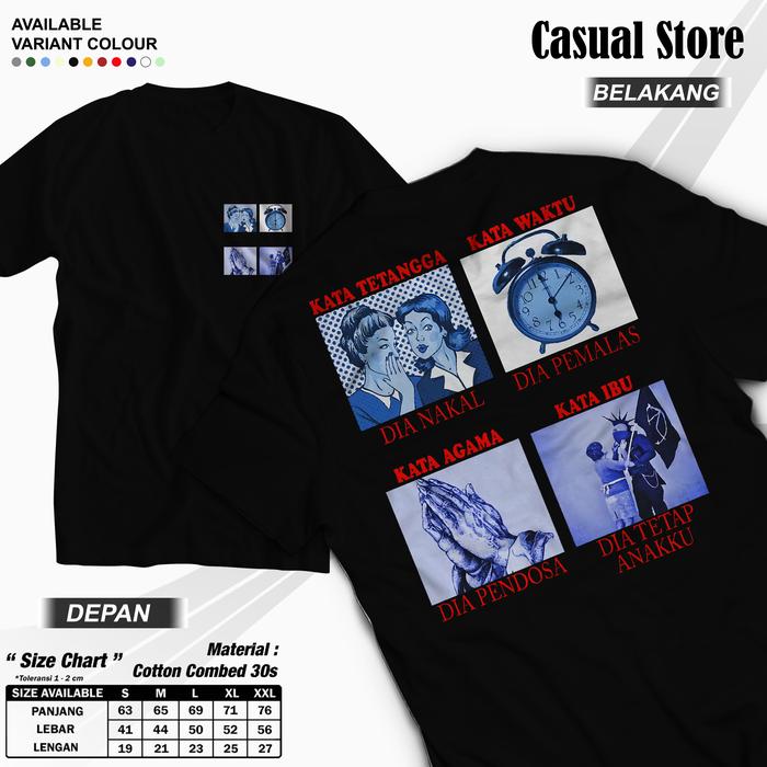 Kaos Kata'' KATA TETANGGA - KATA WAKTU - KATA AGAMA - KATA IBU - KAOS PRIA DAN WANITA