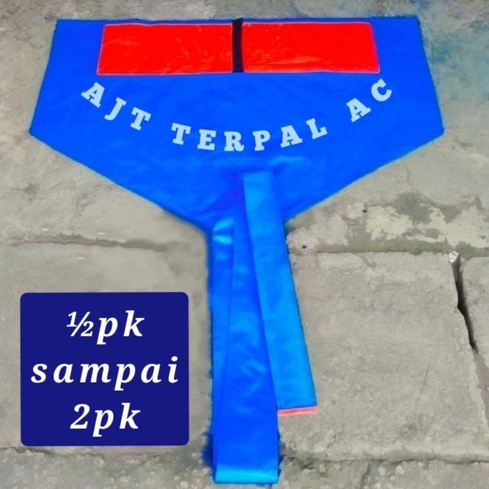 TERPAL TALANG CUCI AC COVER AC 1/2pk~2pk tebal A8