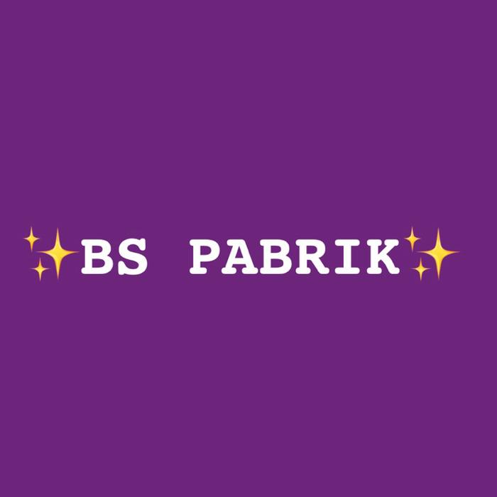 BS PABRIK - Kualitas Terbaik