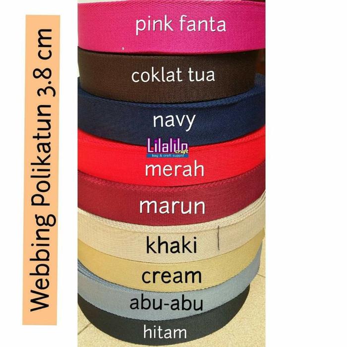 WEBBING POLIKATUN 3.8 / TALI TAS 3.8 / WEBBING KATUN 3.8 CM