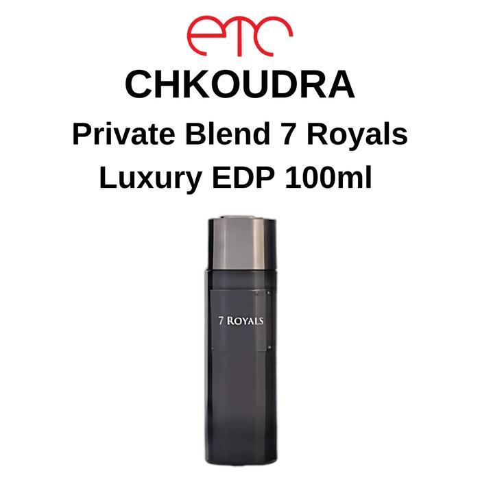 (PROMO) PARFUM PRIA CHKOUDRA PRIVATE BLEND 7 ROYAL LUXURY EDP 100ML FOR MEN