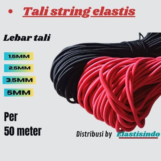 Tali elastis tali string tali karet 1,5mm,2,5mm,3,5mmdan 5mm pergulung