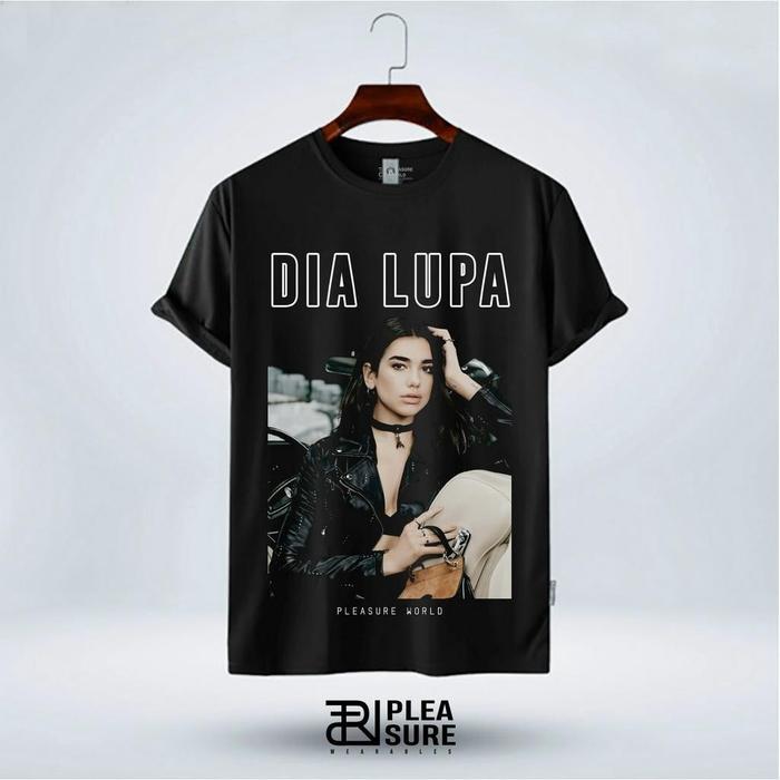 Tshirt Dia Lupa | Kaos Parodi Dua Lipa - Dia Lupa | Pleasure World