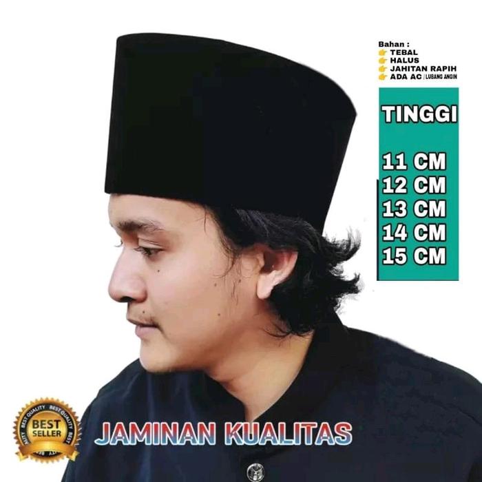 Songkok peci hitam tinggi kopiah hitam tinggi 11Cm,12Cm,13Cm,14Cm,15Cm peci pria dewasa songkok madu