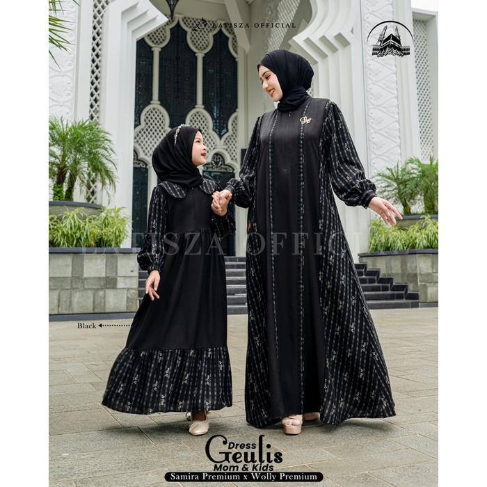 readi Latisza - Gamis Geulis Couple Mom and Kids Dress Lebaran Sarimbit Mewah Ibu Dan Anak Perempuan