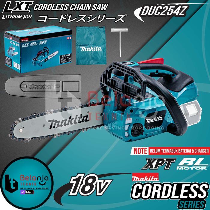 Makita Chainsaw Cordless DUC254Z Mesin Gergaji Potong Kayu Baterai 18V
