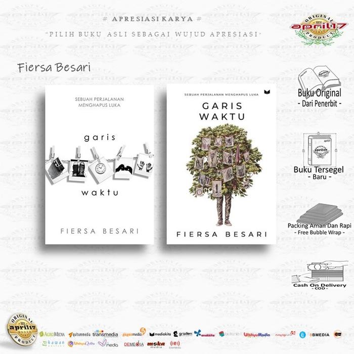 BUKU GARIS WAKTU / GARIS WAKTU SPECIAL COVER - Penulis: Fiersa Besari , Penerbit : Media Kita