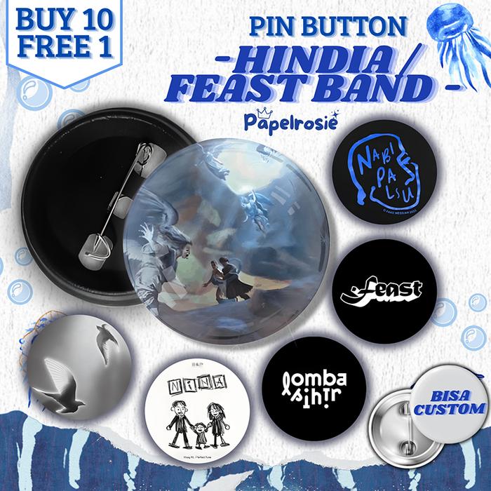 PIN BUTTON HINDIA FEAST BAND | PIN PENITI AESTHETIC 44 MM & 58MM HINDIA BAND FEAST BAND | PIN PENITI
