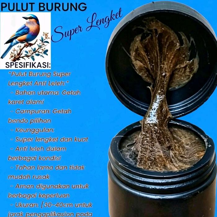 Pulut Burung Super Lengket  - Bahan Utama Getah Karet Alami - Campuran Getah Bendo Pilihon - Tahan L