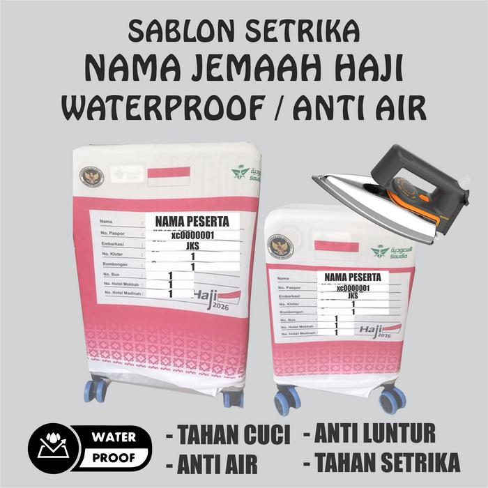SABLON STIKER NAMA TINGGAL SETRIKA UNTUK KOPER JEMAAH HAJI/UMROH 2025