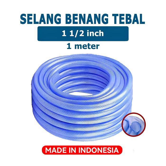DISKON Selang 1 1/2 Inch Permeter Serat Benang Transparant Super Tebal 5 mm READY STOCK
