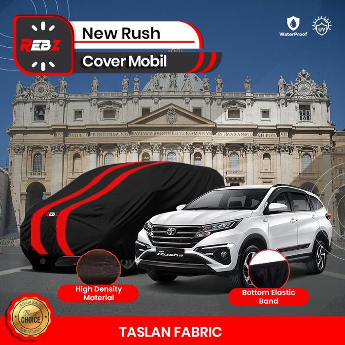 Premium Cover Sarung Mobil Toyota New Rush (2018-2025) Indoor Outdoor Terbaik | High Quality Aksesor